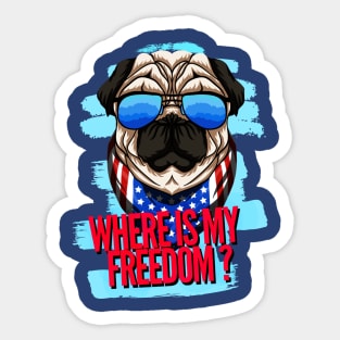 Where is my Freedom? Sticker